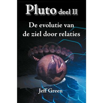 Boek Pluto deel 2, Evolutie van de Ziel door Relaties